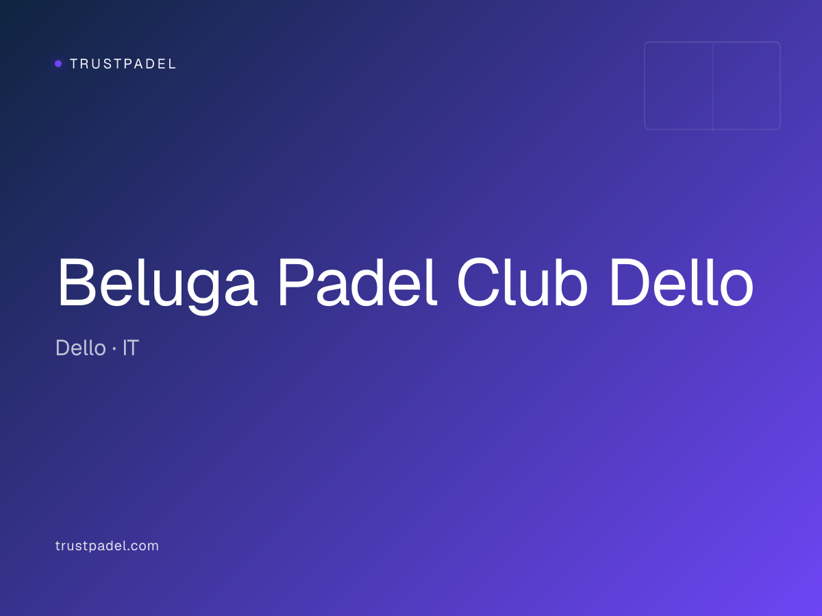 Beluga Padel Club Dello padel club