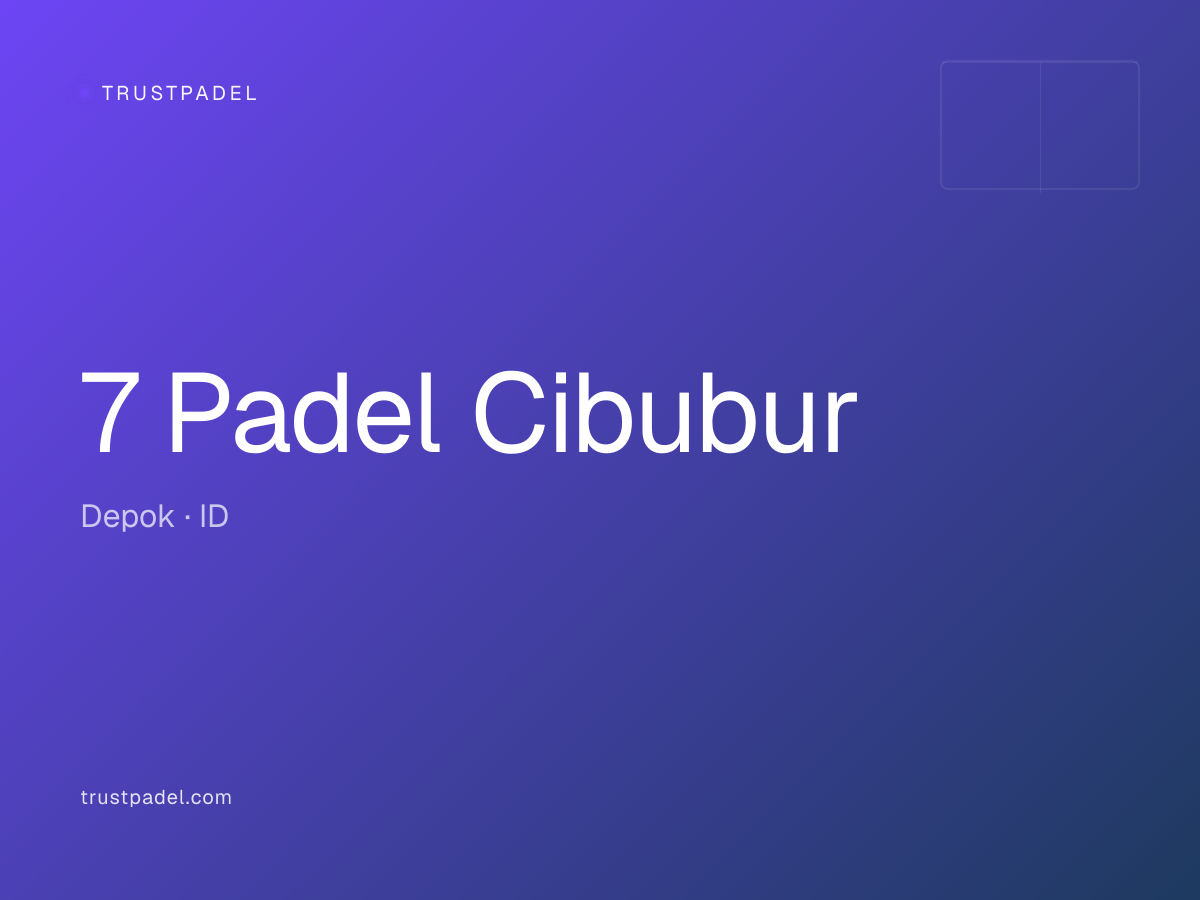7 Padel Cibubur padel club