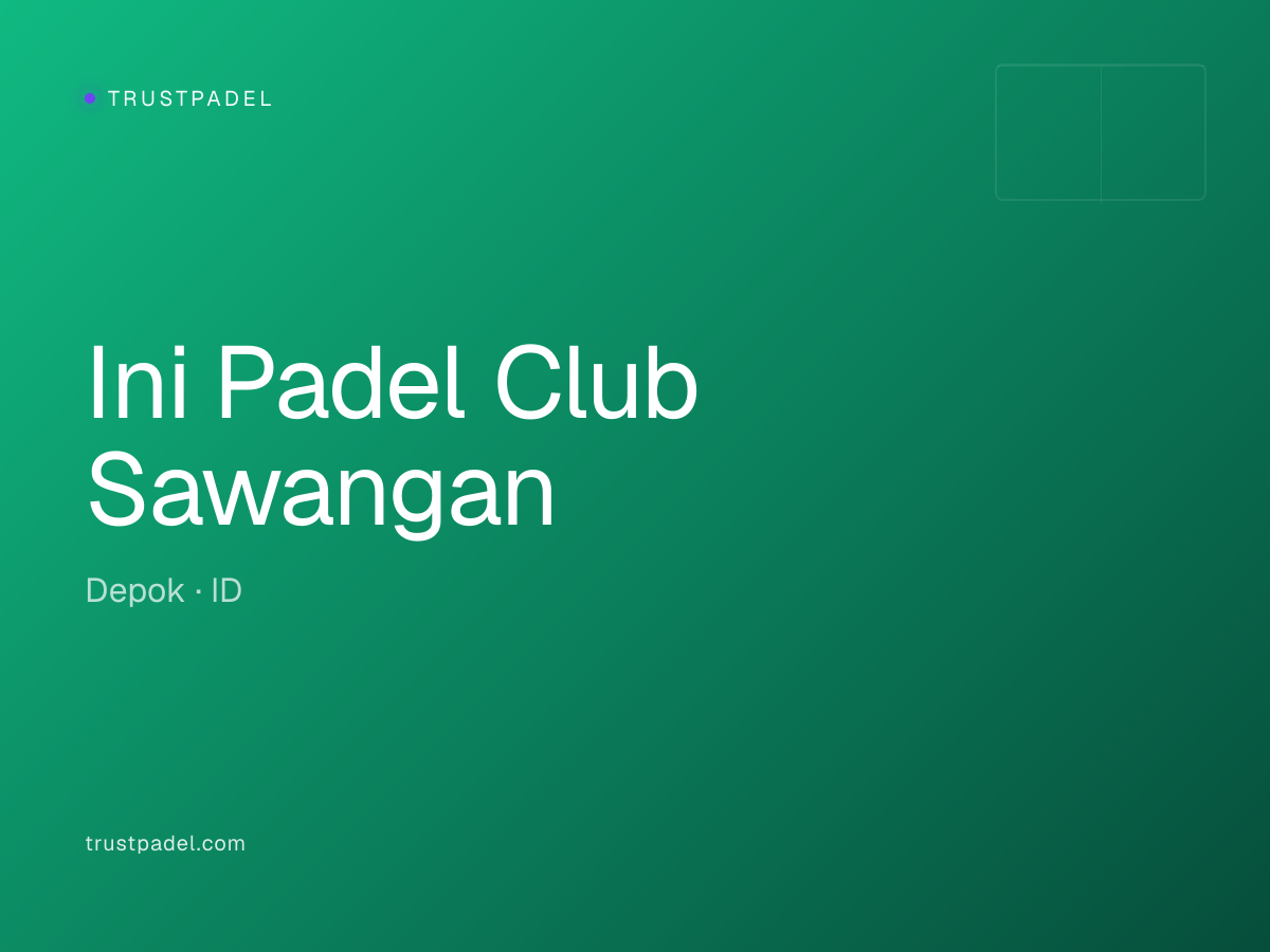 Ini Padel Club Sawangan padel club