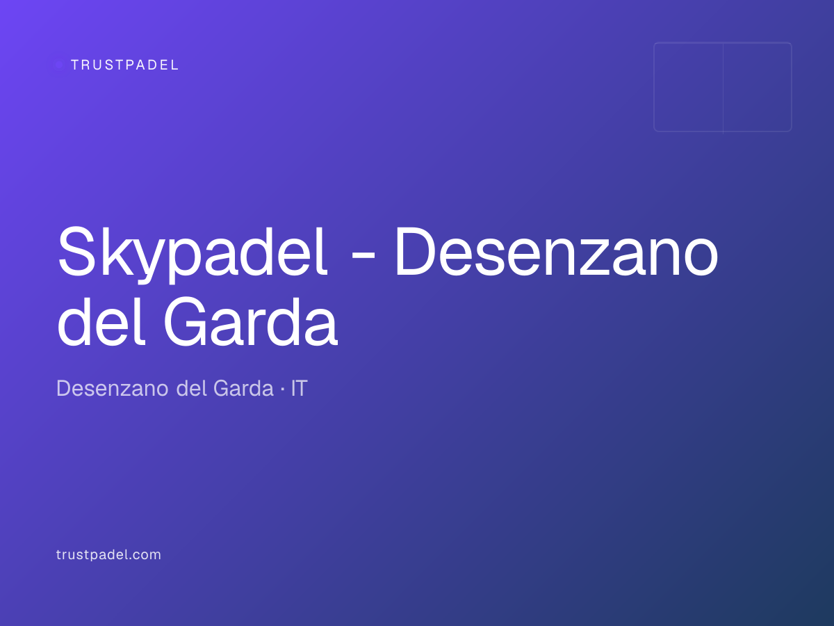 Skypadel - Desenzano del Garda padel club