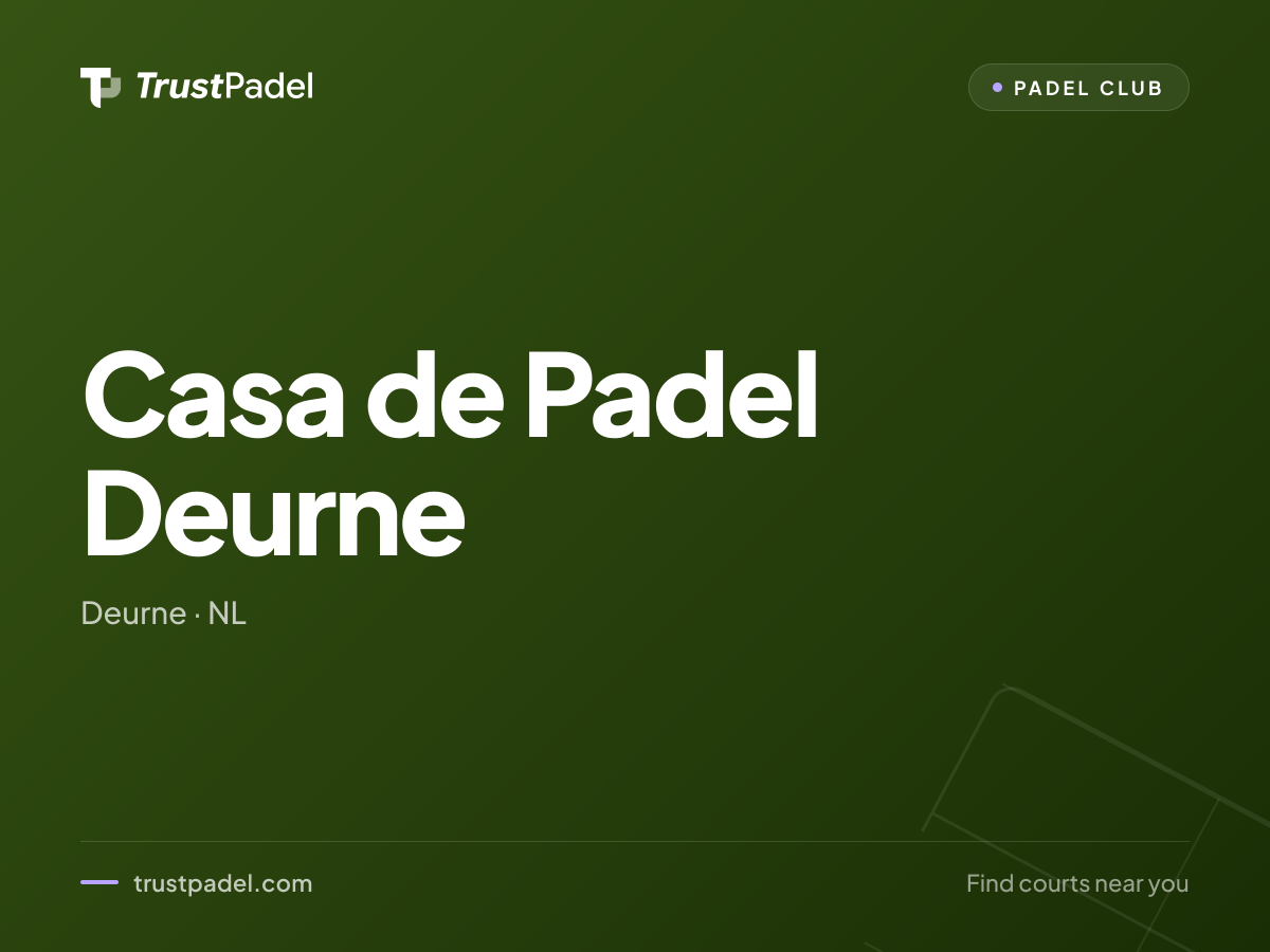 Casa de Padel Deurne padel club
