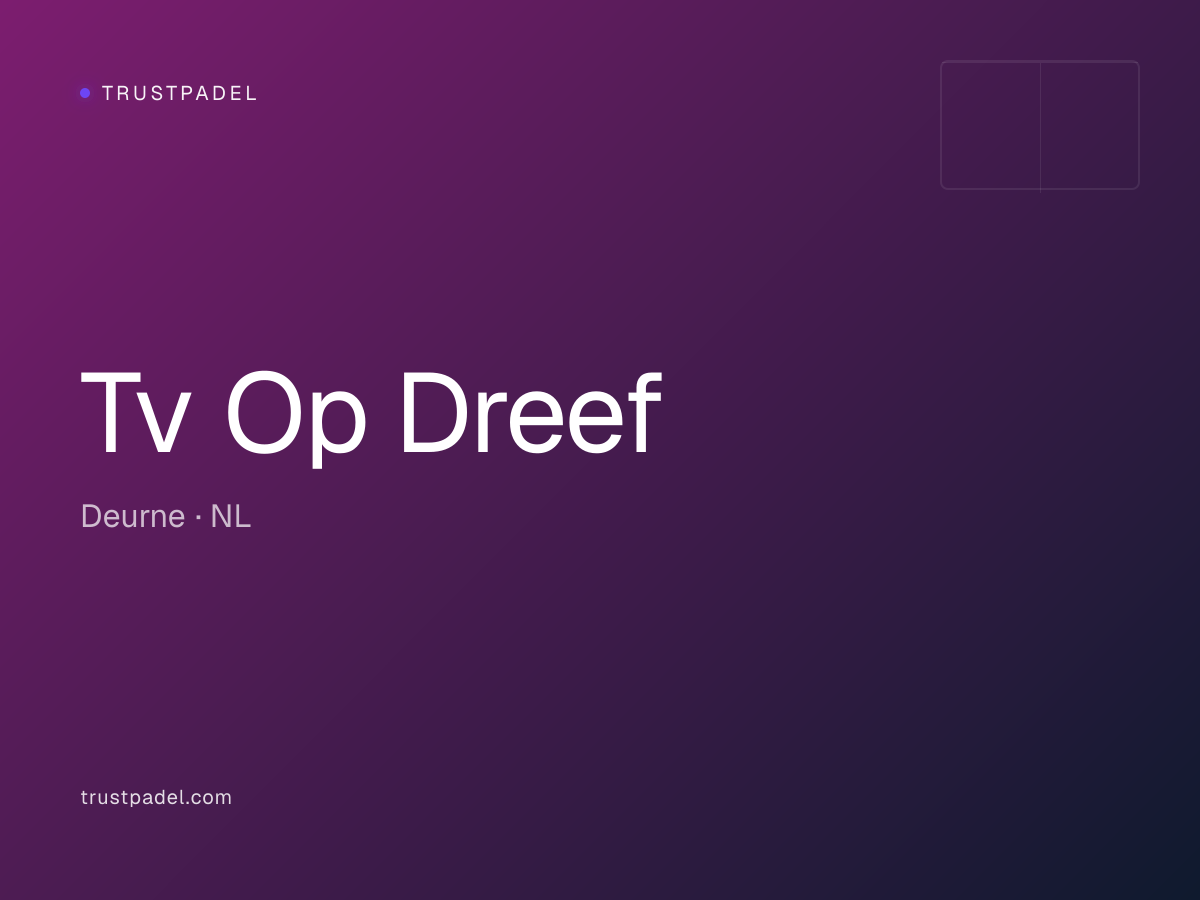 Tv Op Dreef padel club