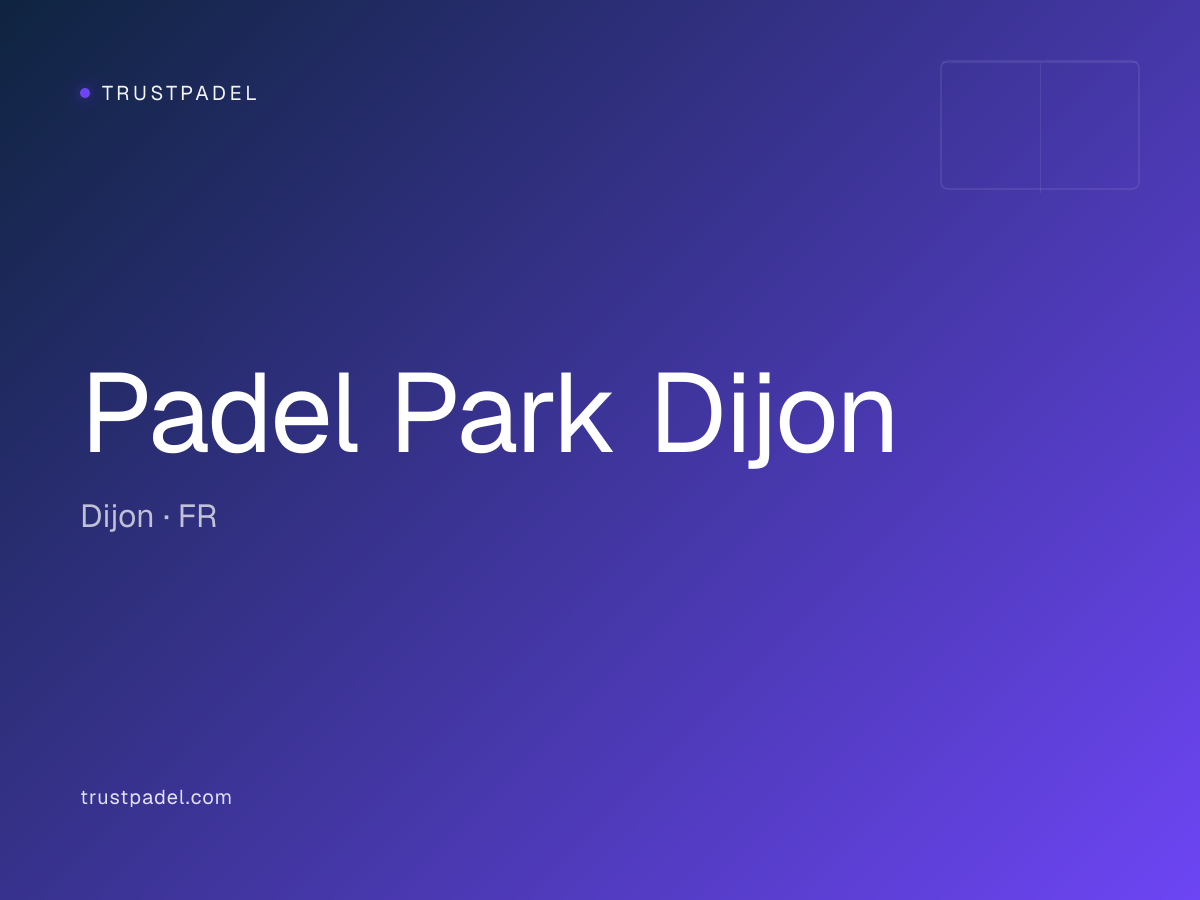 Padel Park Dijon padel club