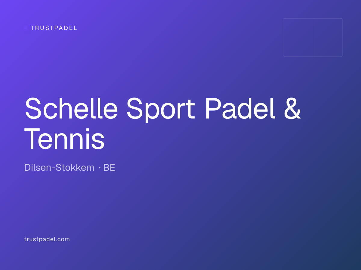 Schelle Sport Padel & Tennis padel club