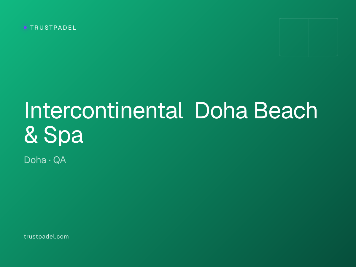 Intercontinental Doha Beach & Spa padel club