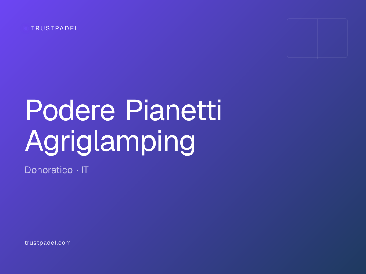 Podere Pianetti Agriglamping padel club