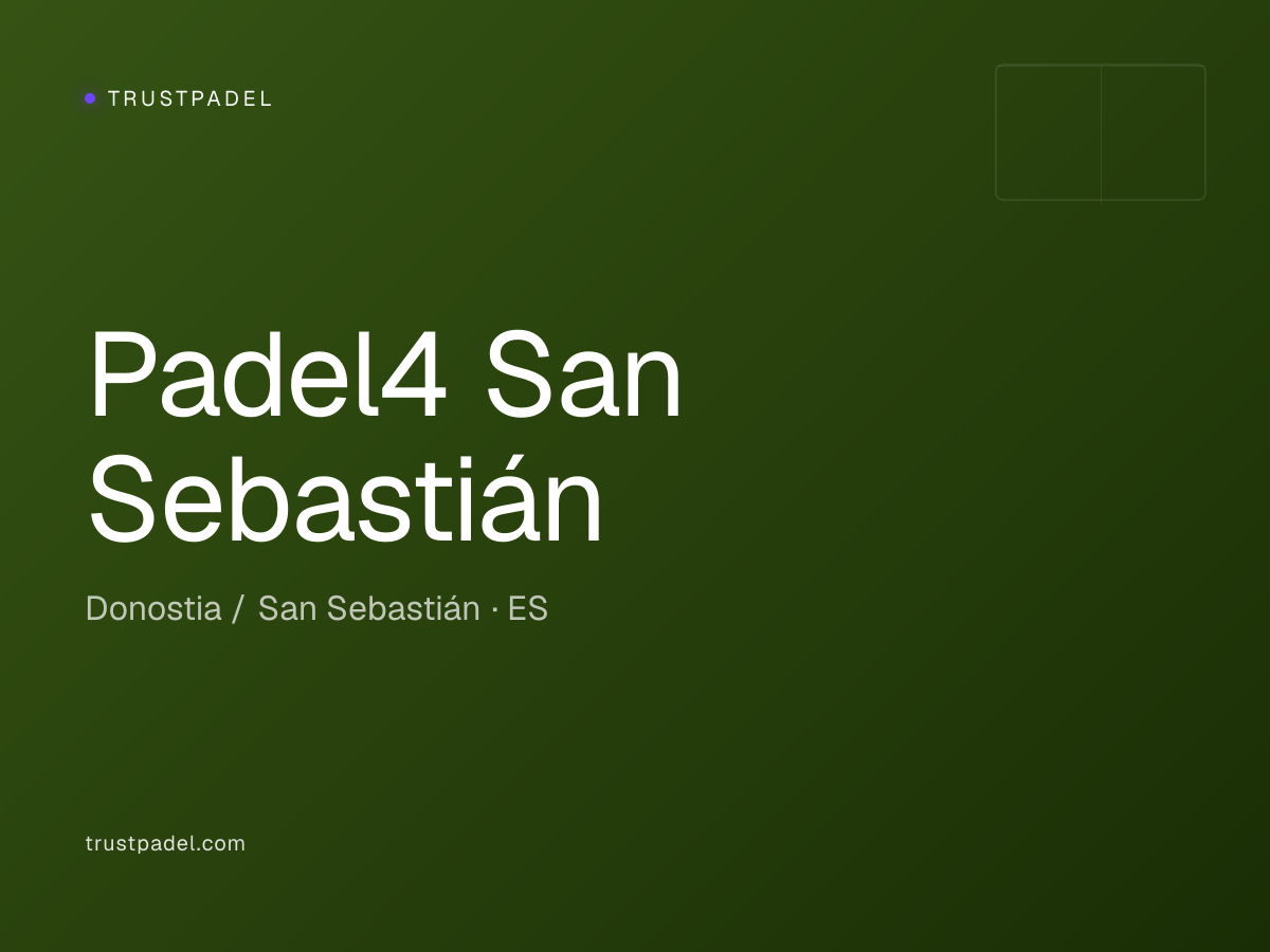 Padel4 San Sebastián padel club