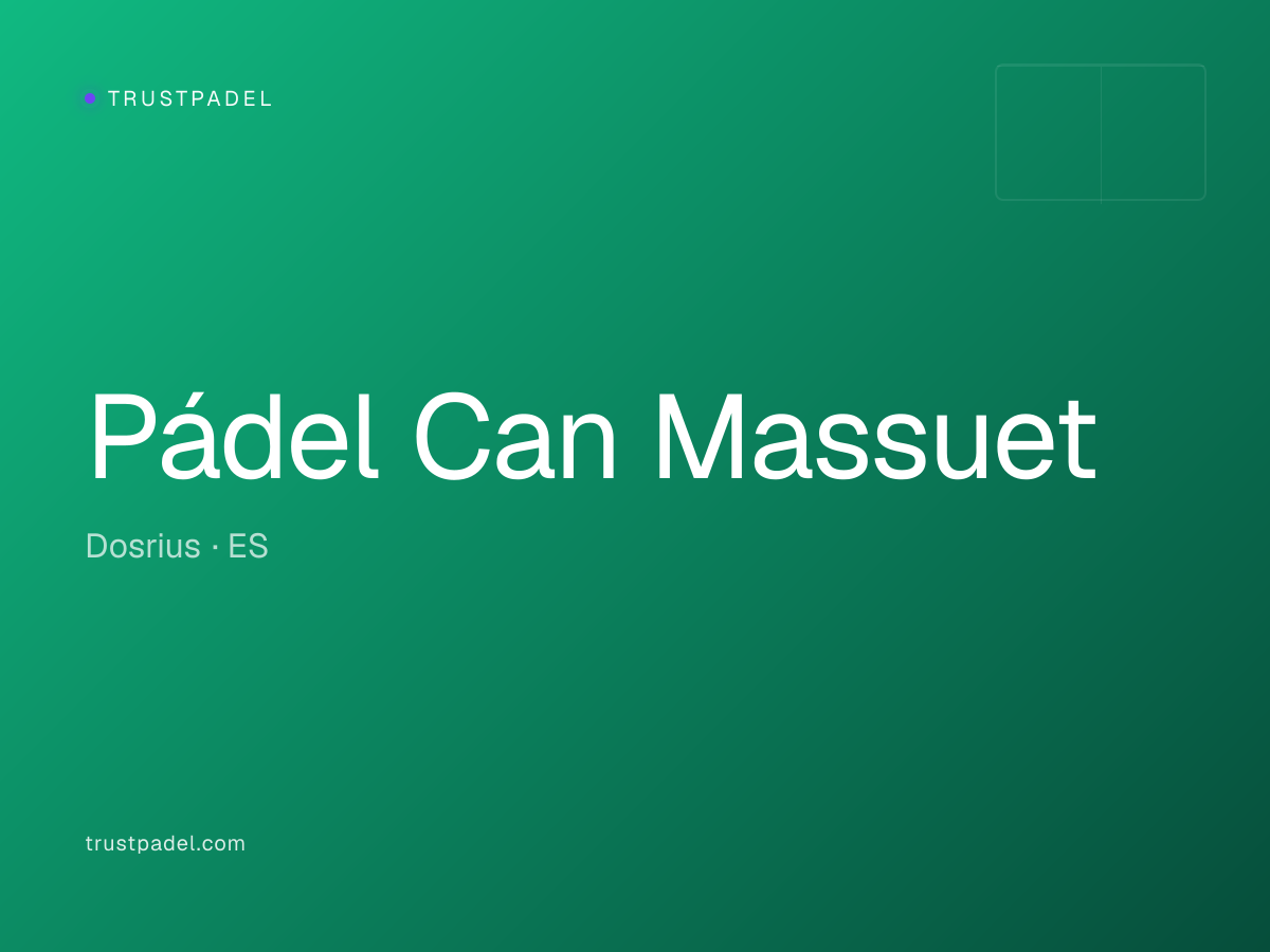 Pádel Can Massuet padel club