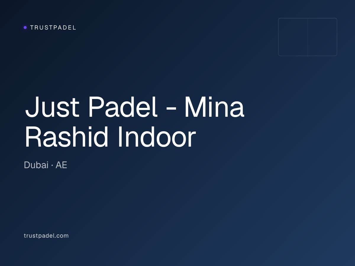 Just Padel - Mina Rashid Indoor padel club