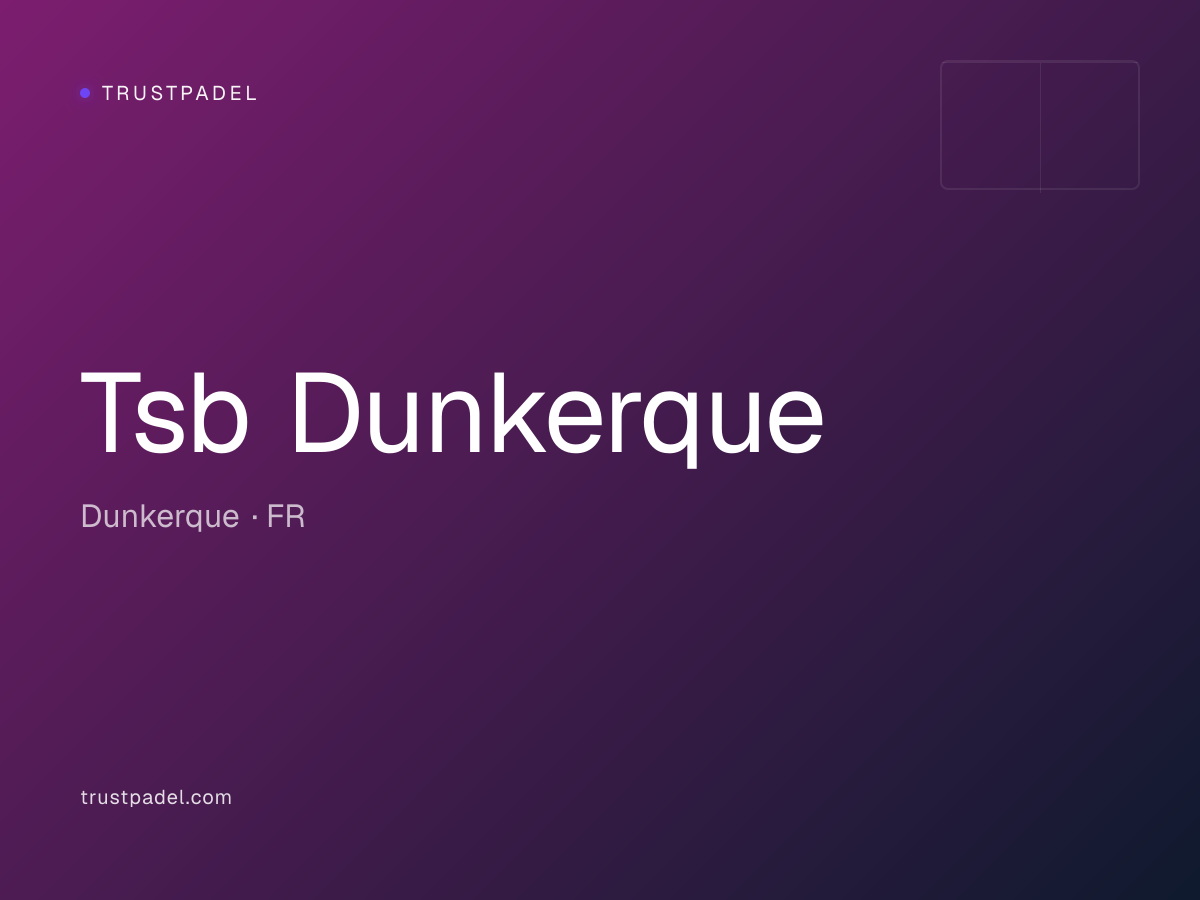 Tsb Dunkerque padel club