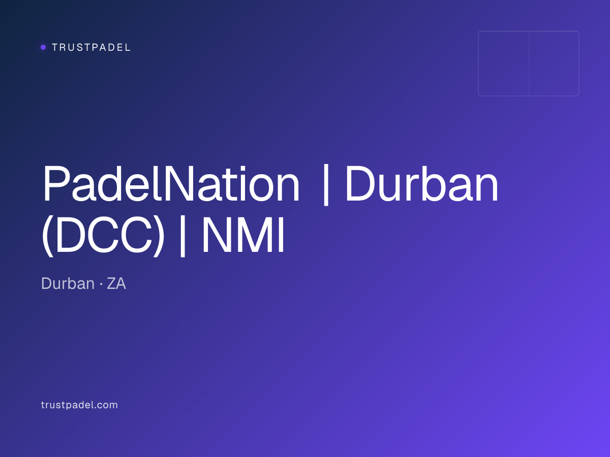 PadelNation | Durban (DCC) | NMI padel club