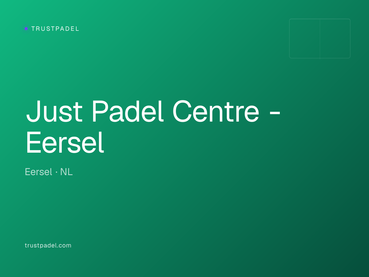 Just Padel Centre - Eersel padel club
