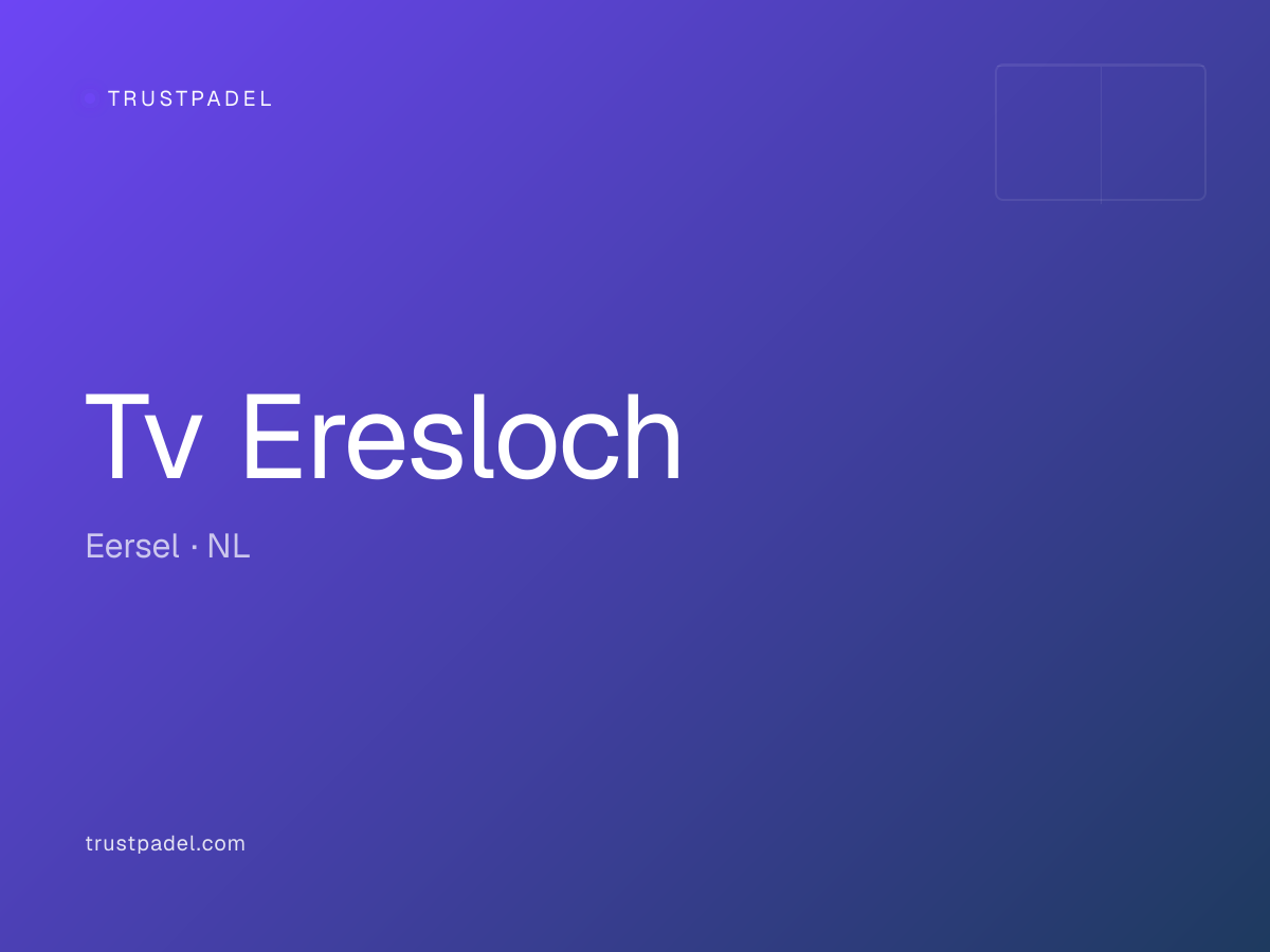 Tv Eresloch padel club