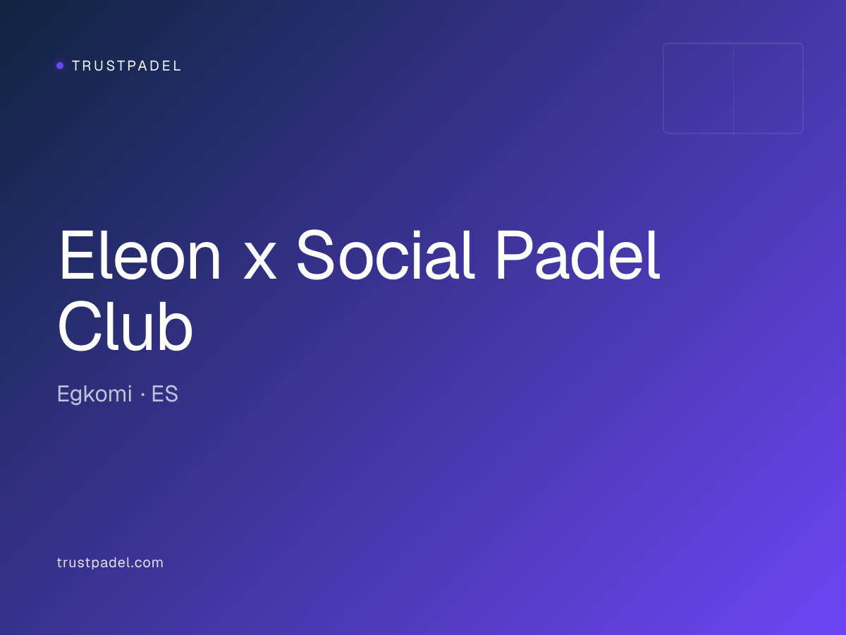 Eleon x Social Padel Club padel club