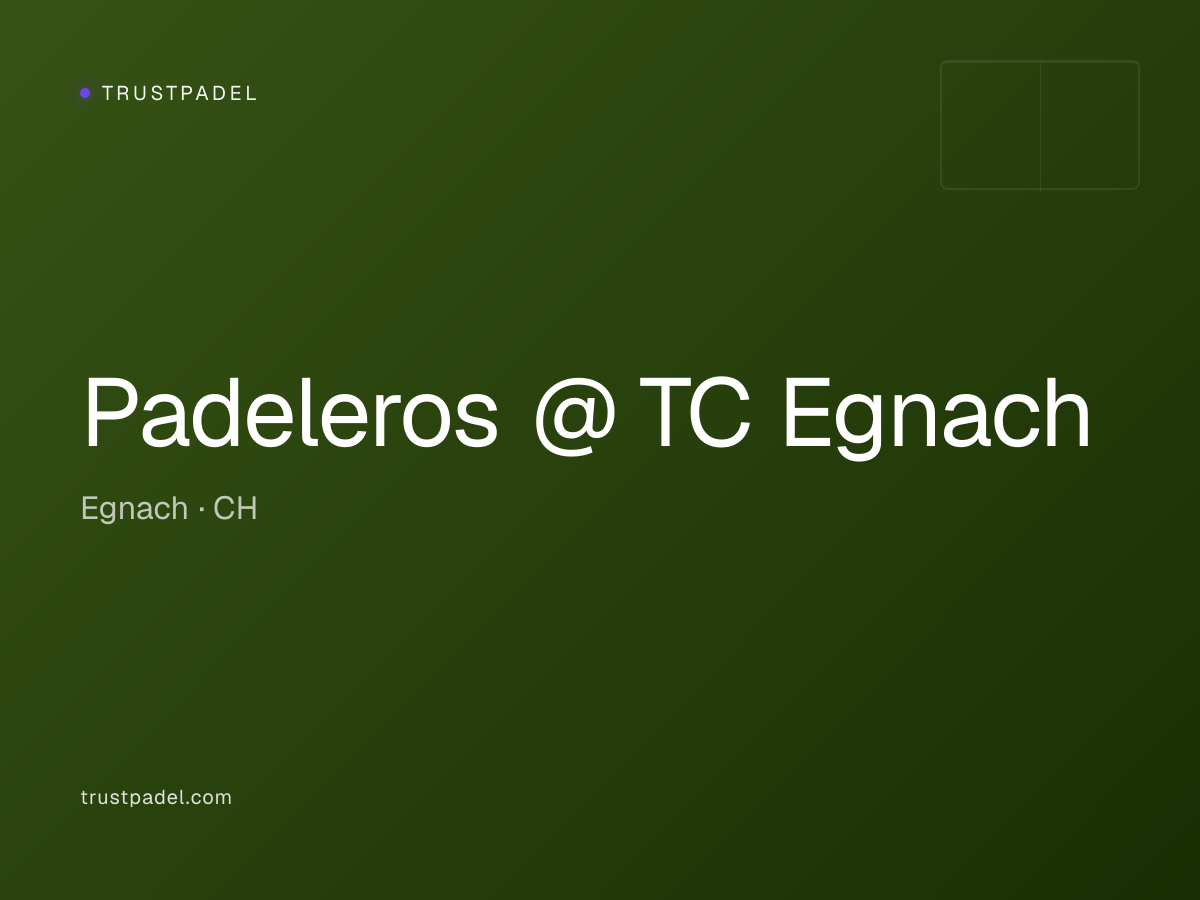 Padeleros @ TC Egnach padel club