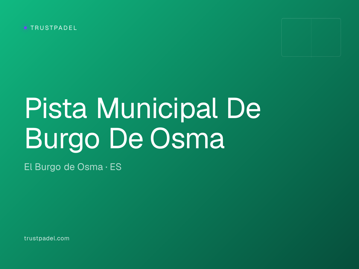 Pista Municipal De Burgo De Osma padel club