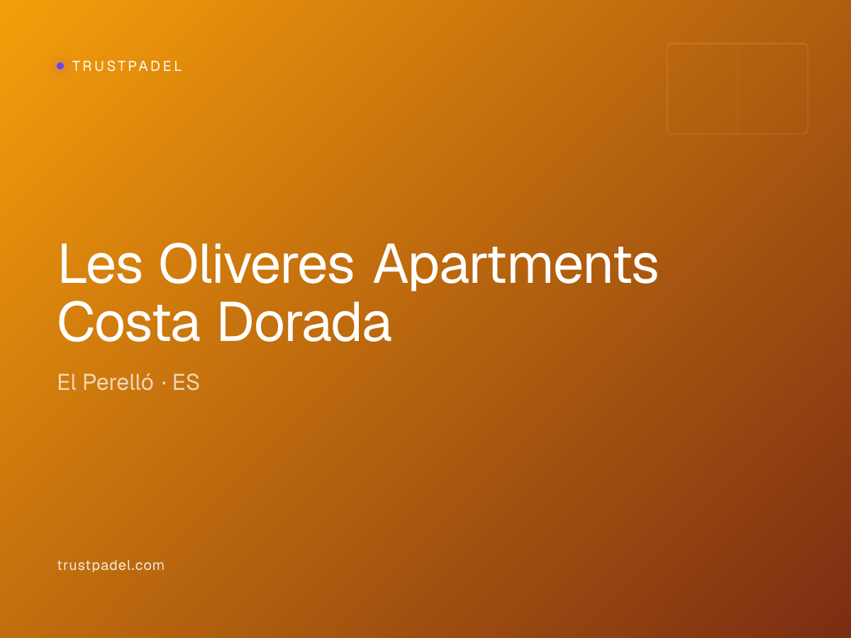 Les Oliveres Apartments Costa Dorada padel club