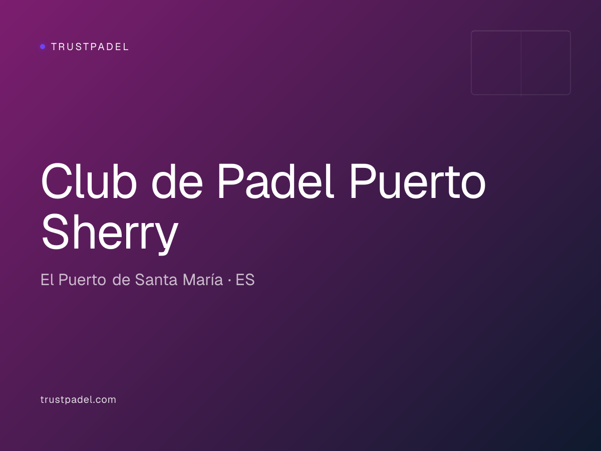 Club de Padel Puerto Sherry padel club