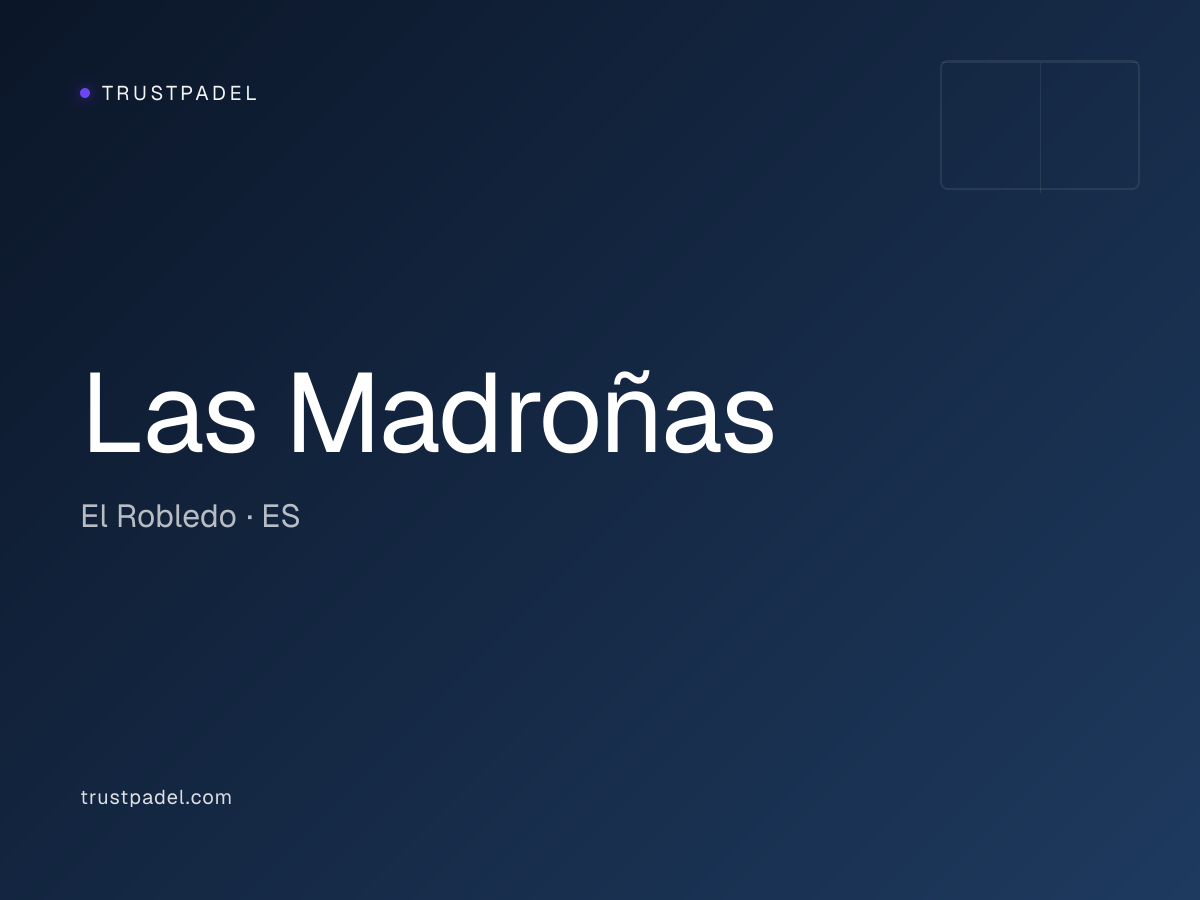 Las Madroñas padel club