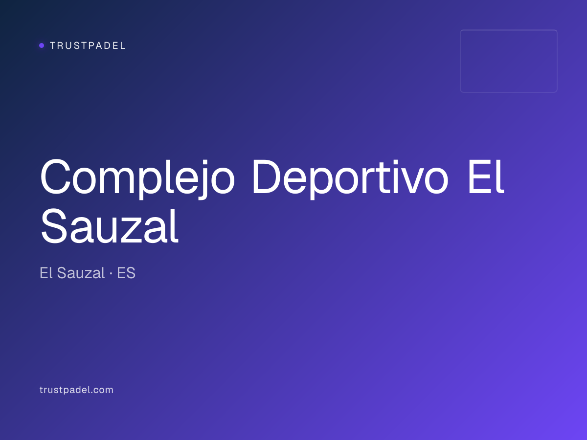 Complejo Deportivo El Sauzal padel club