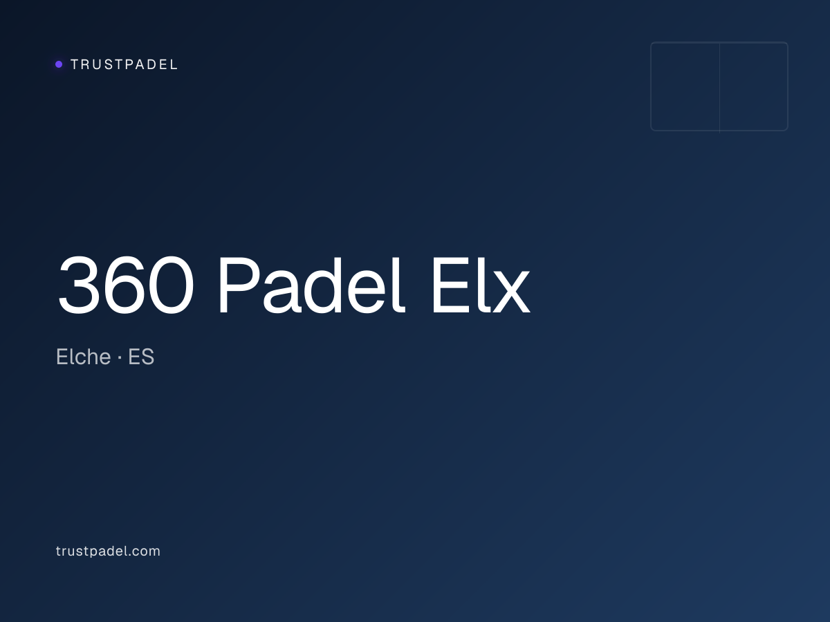 360 Padel Elx padel club