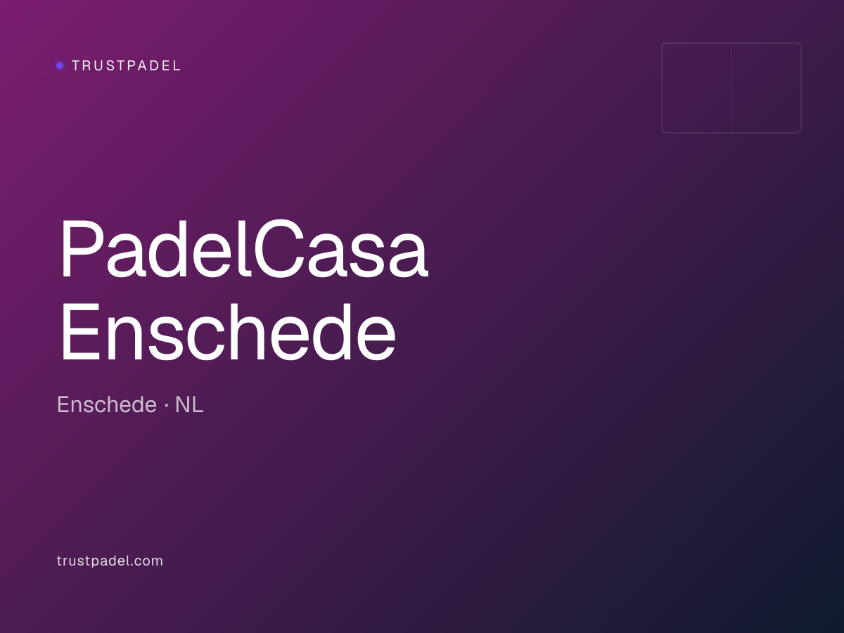 PadelCasa Enschede padel club