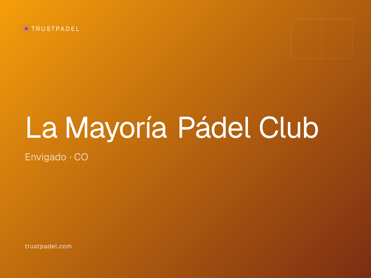 La Mayoría Pádel Club padel club