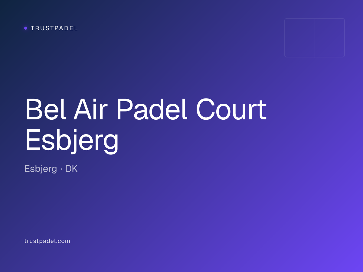 Bel Air Padel Court Esbjerg padel club