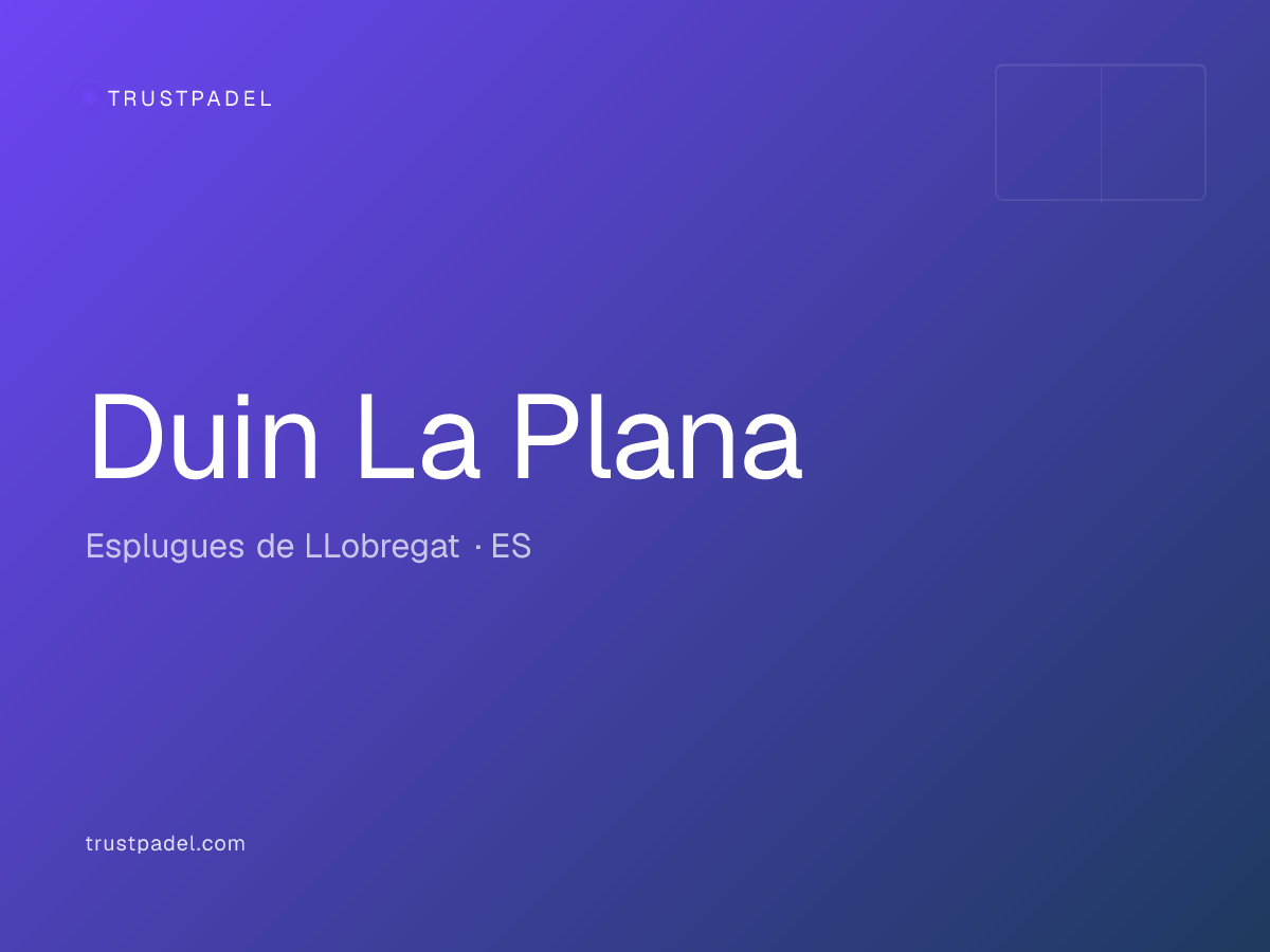 Duin La Plana padel club
