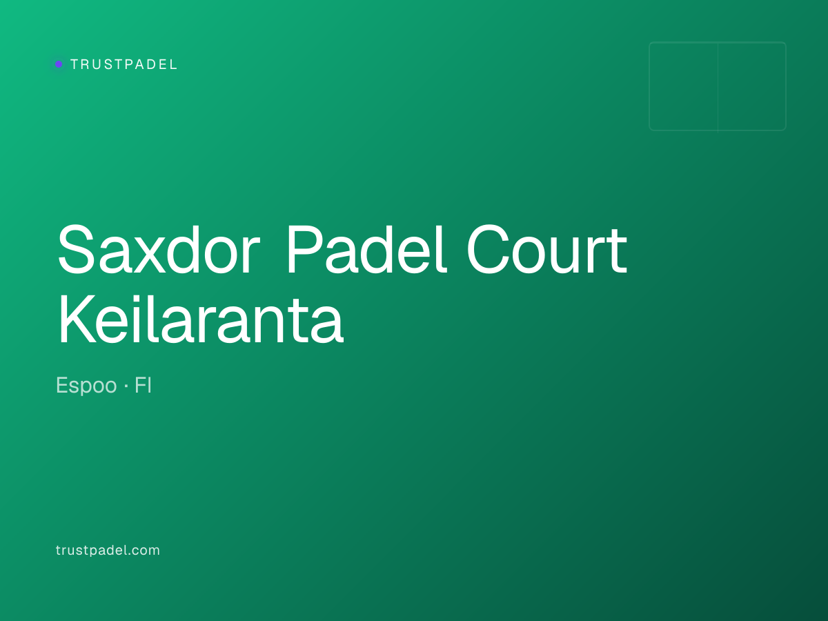 Saxdor Padel Court Keilaranta padel club
