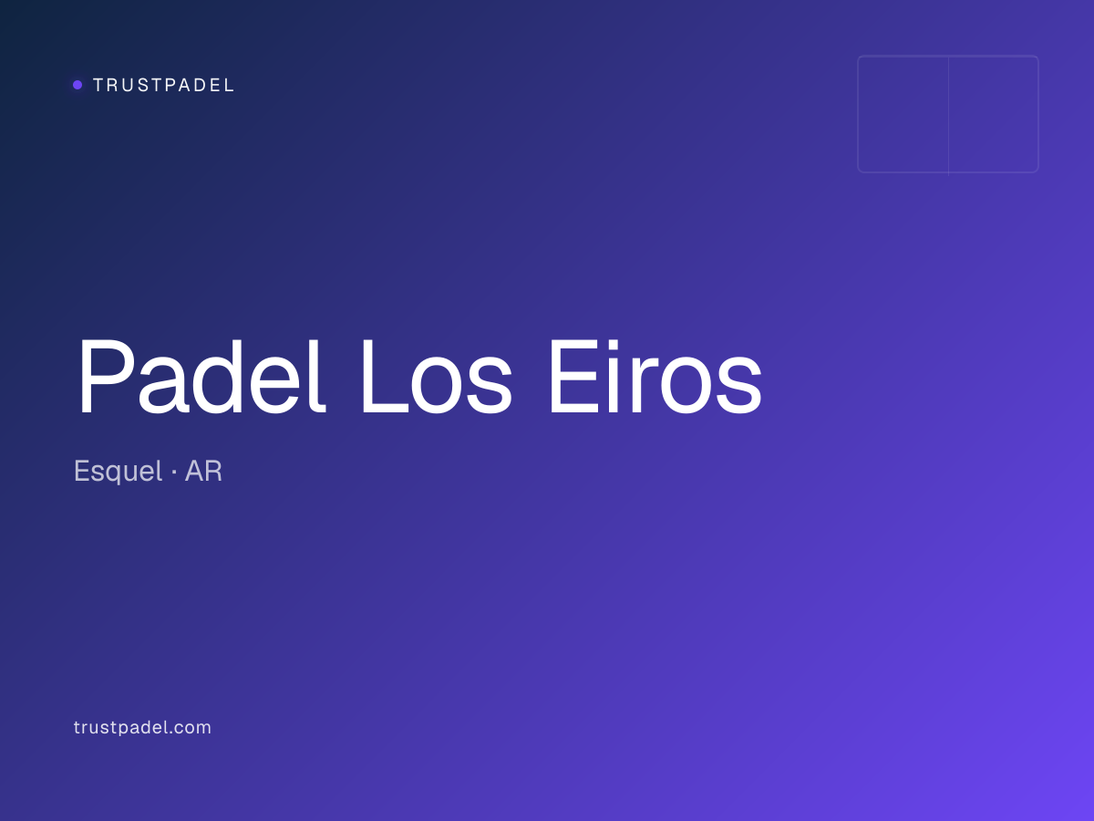 Padel Los Eiros padel club
