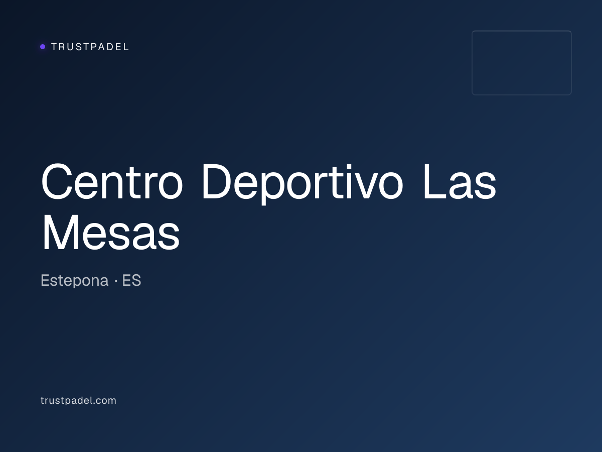 Centro Deportivo Las Mesas padel club