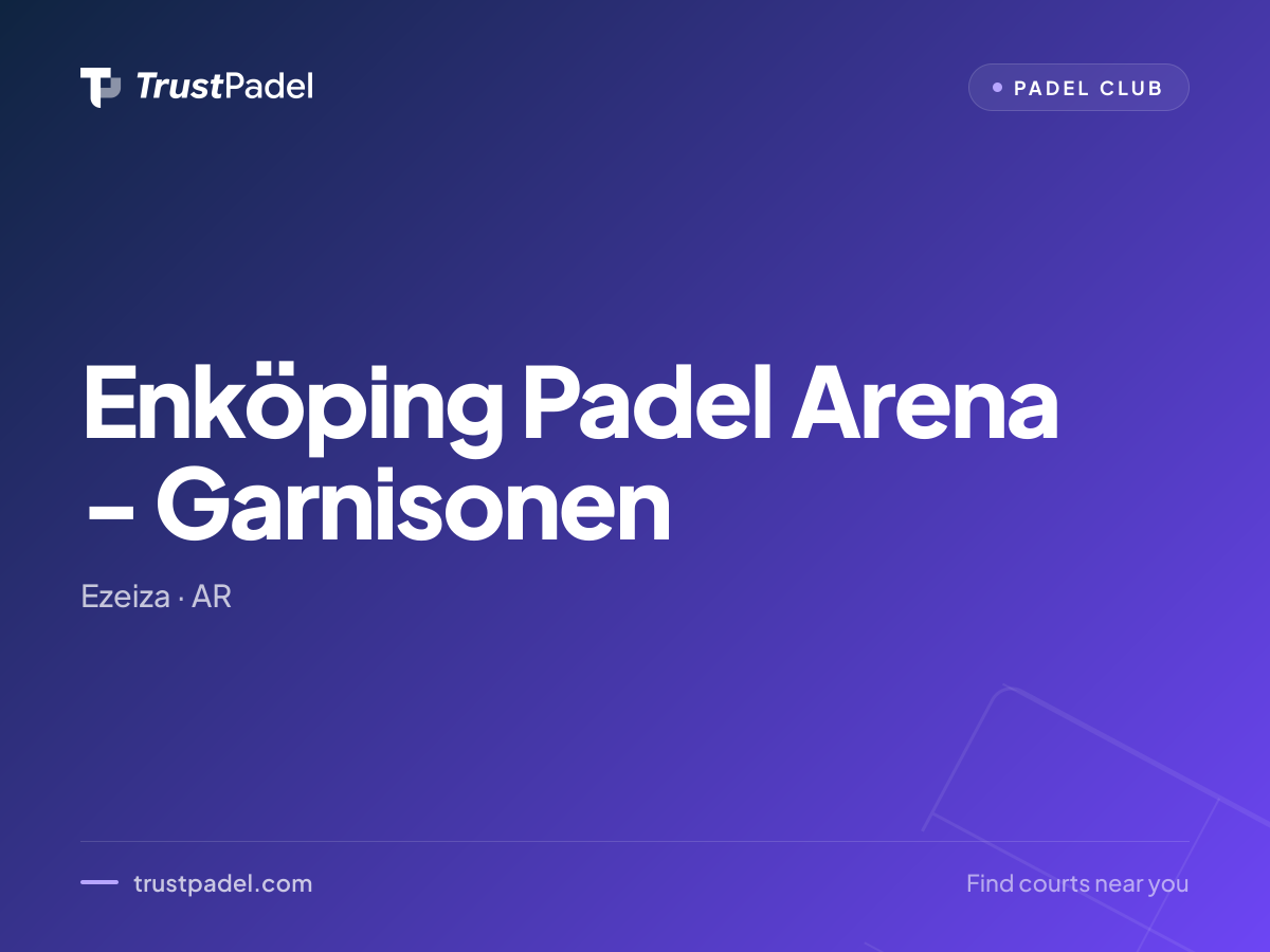 Enköping Padel Arena - Garnisonen padel club