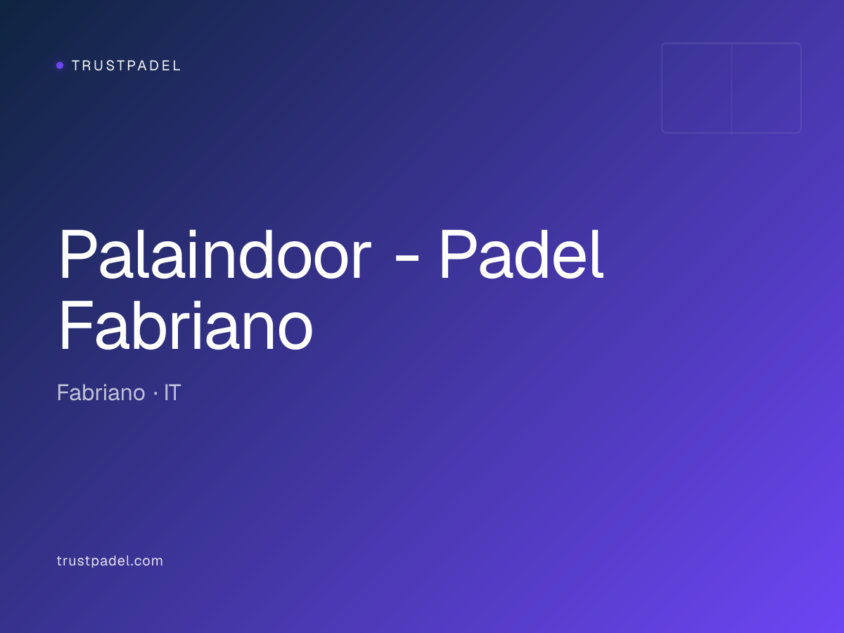 Palaindoor - Padel Fabriano padel club