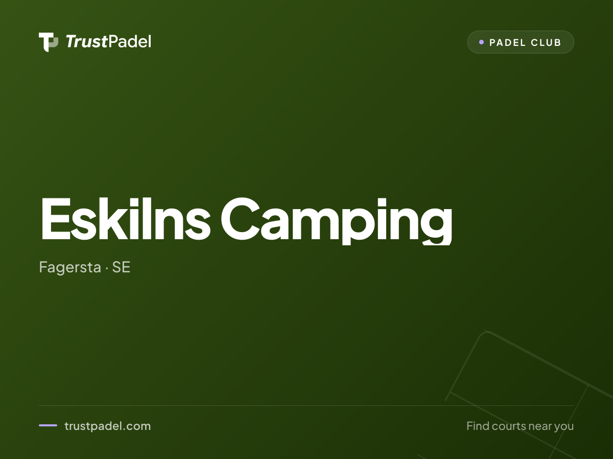 Eskilns Camping padel club