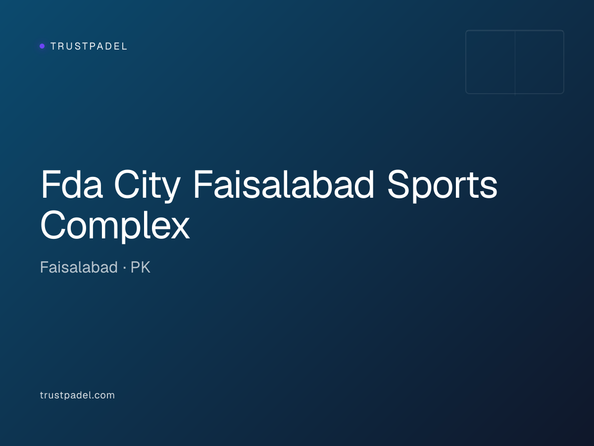 Fda City Faisalabad Sports Complex padel club