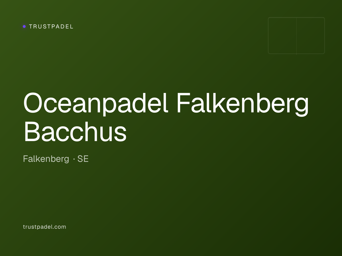 Oceanpadel Falkenberg Bacchus padel club