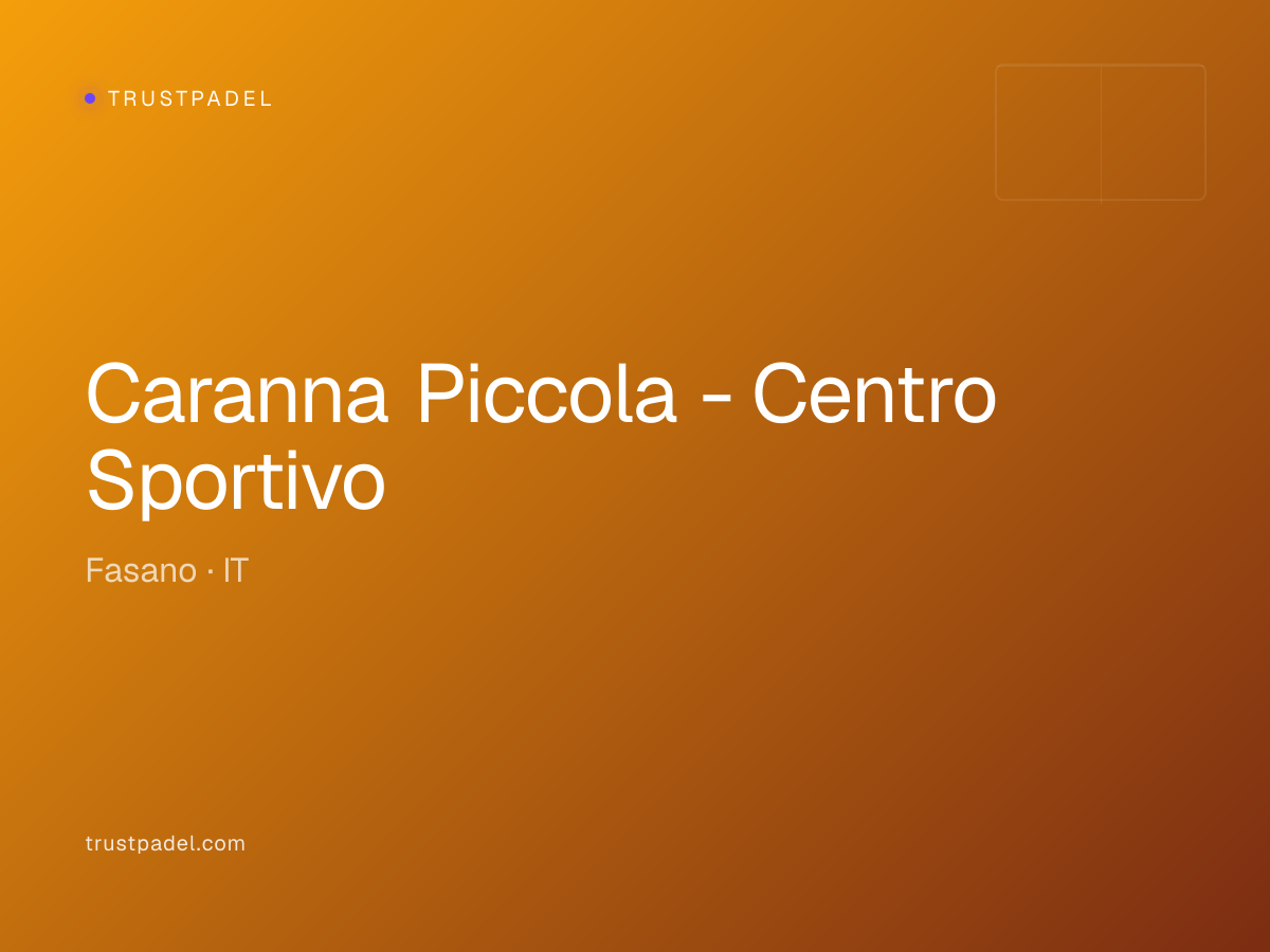 Caranna Piccola - Centro Sportivo padel club