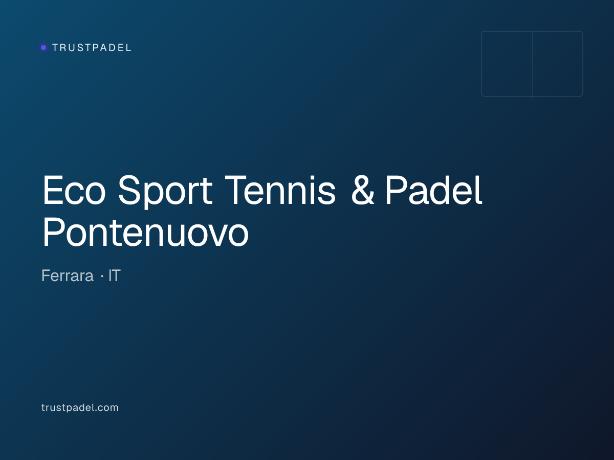 Eco Sport Tennis & Padel Pontenuovo padel club