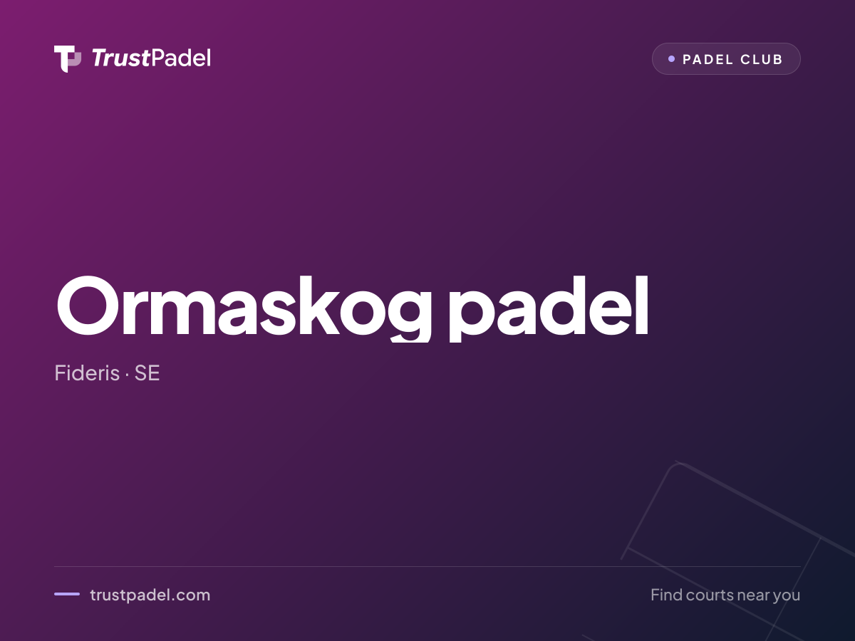 Ormaskog padel padel club
