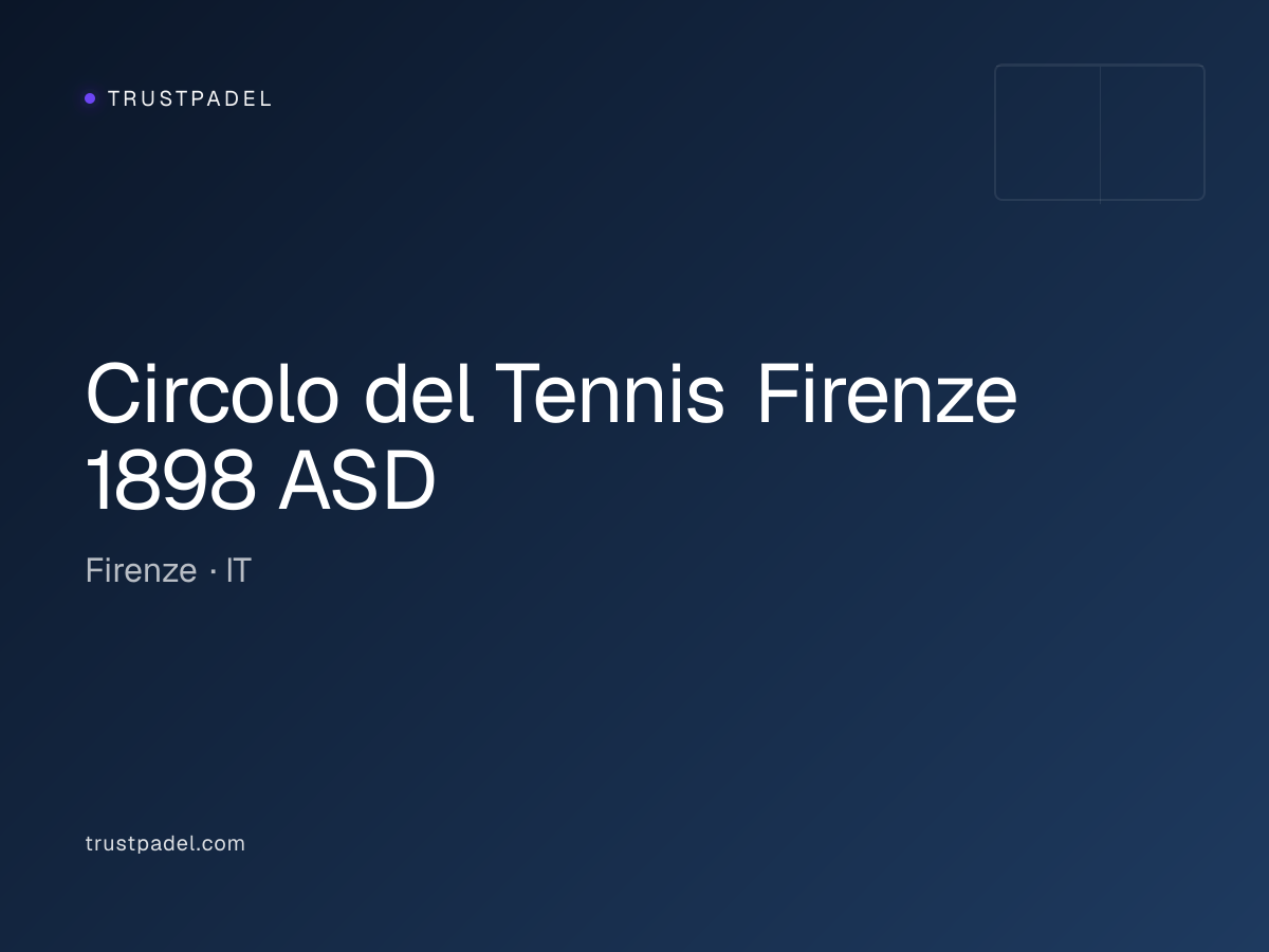 Circolo del Tennis Firenze 1898 ASD padel club