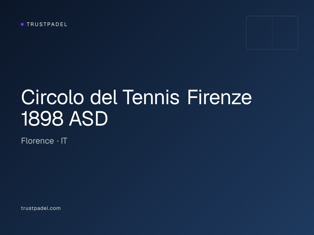 Circolo del Tennis Firenze 1898 ASD padel club