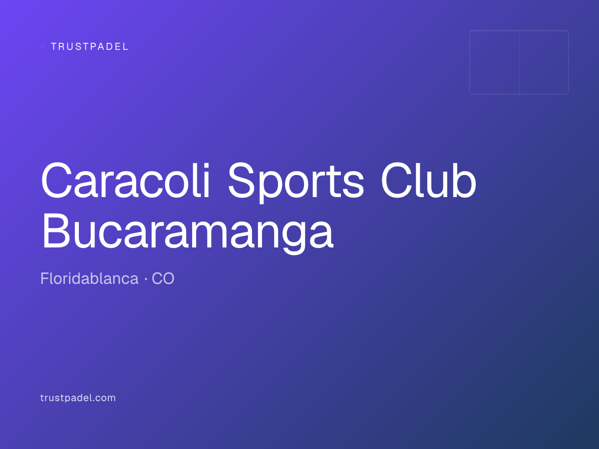 Caracoli Sports Club Bucaramanga padel club