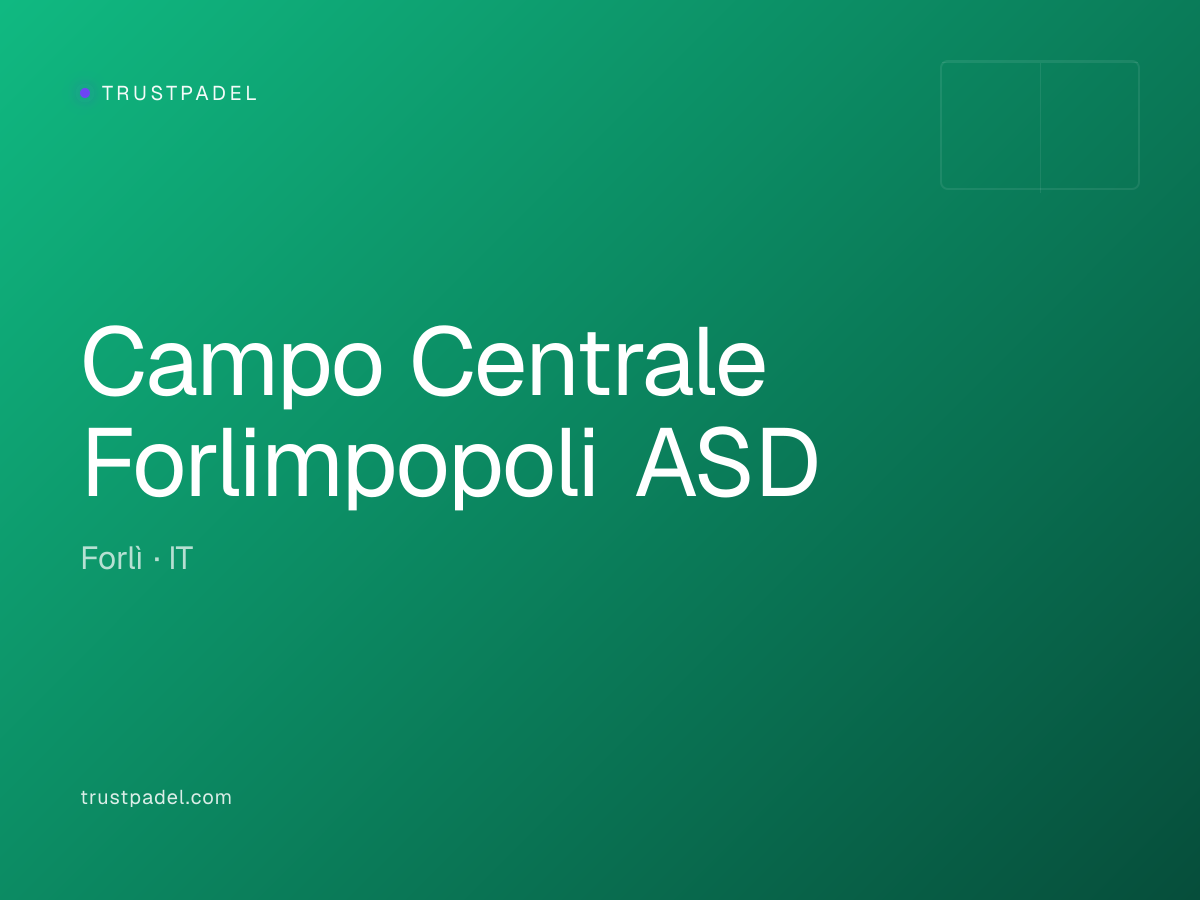 Campo Centrale Forlimpopoli ASD padel club