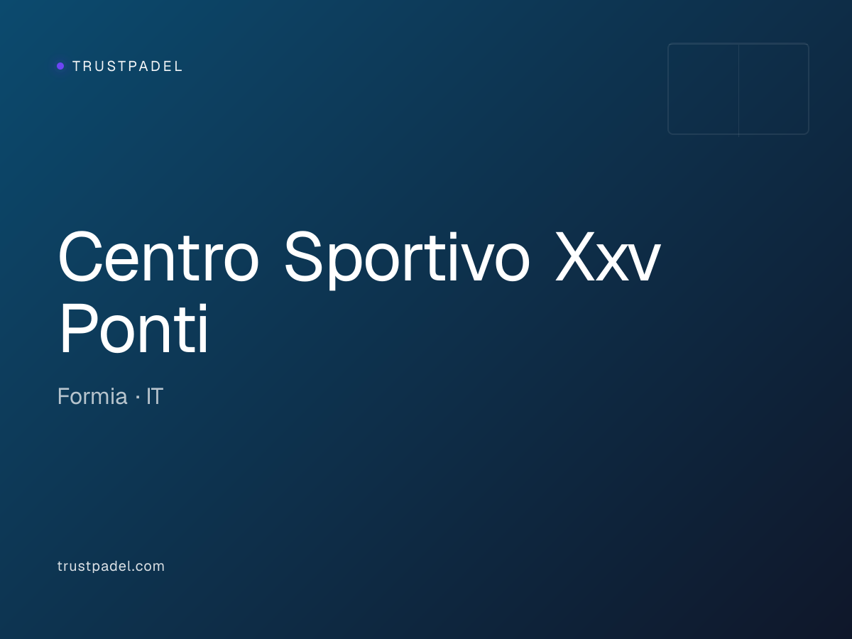 Centro Sportivo Xxv Ponti padel club