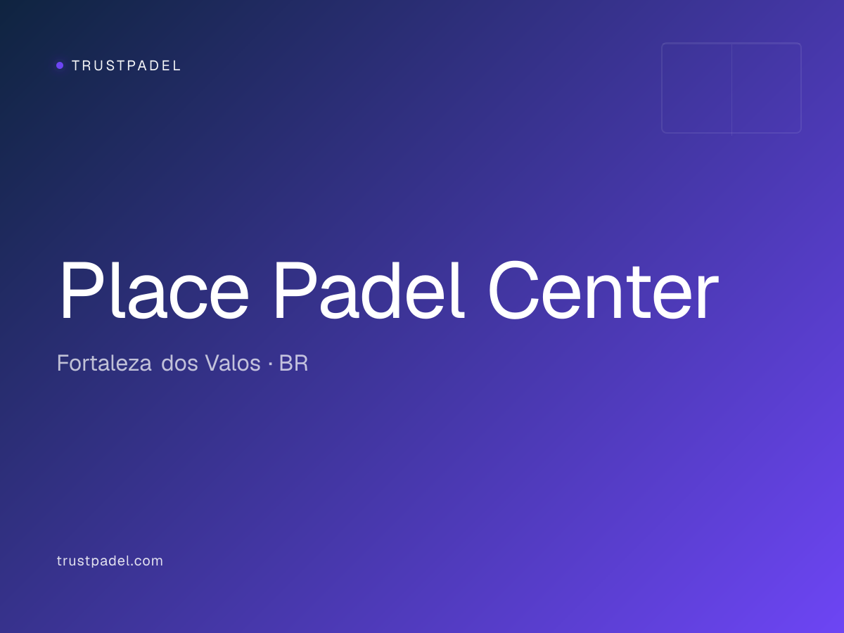 Place Padel Center padel club