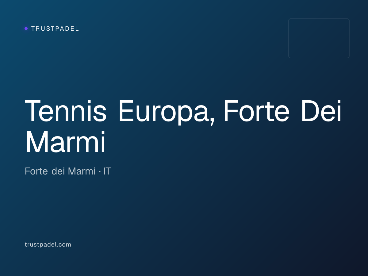 Tennis Europa, Forte Dei Marmi padel club