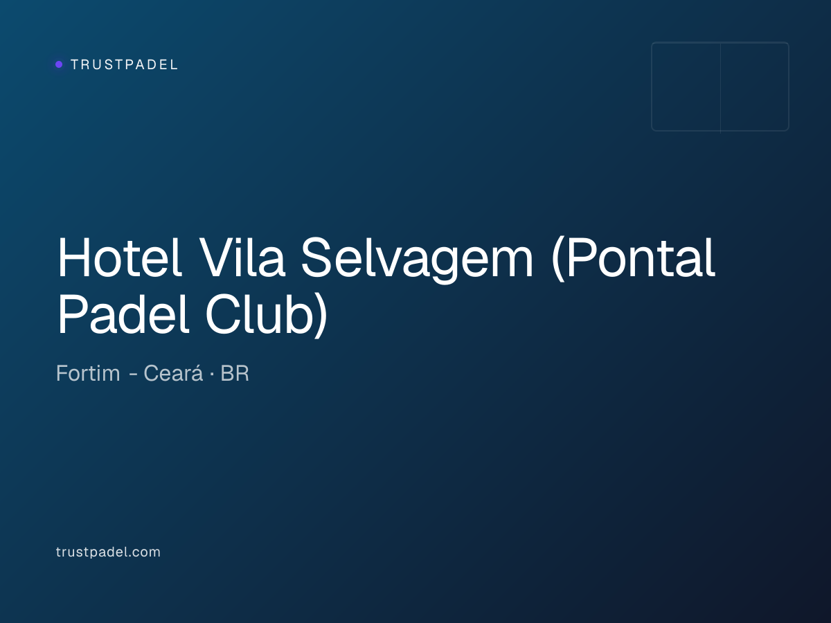 Hotel Vila Selvagem (Pontal Padel Club) padel club