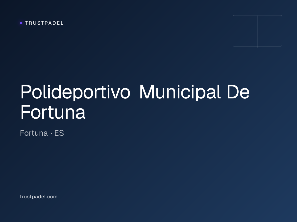 Polideportivo Municipal De Fortuna padel club