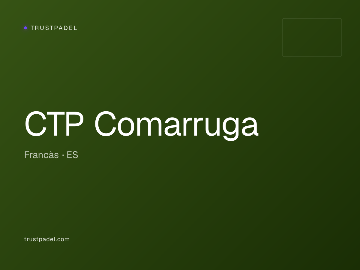 CTP Comarruga padel club
